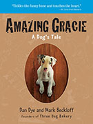 Amazing Gracie: A Dog’s Tale