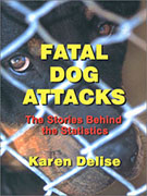 Fatal Dog Attacks: The Stories Behind the Statistics (United States)