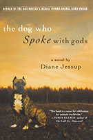 The Dog Who Spoke With Gods